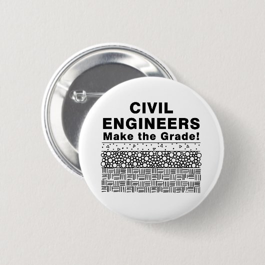 Badge Rond 5 Cm Les Ingénieurs Civils Font Le Grade (Devant & derrière)