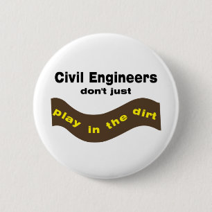 Badge Rond 5 Cm Les ingénieurs civils jouent