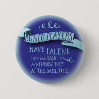 Les joueurs de Bunco ont le talent - style de
