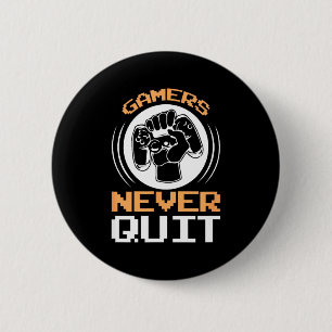 Badge Rond 5 Cm Les joueurs ne quittent jamais Citation drôle de j
