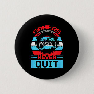 Badge Rond 5 Cm Les joueurs ne quittent jamais Citation drôle de j