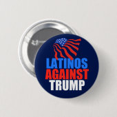 Badge Rond 5 Cm Les Latinos contre Trump (Devant & derrière)