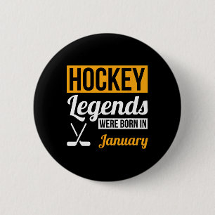 Badge Rond 5 Cm Les légendes du hockey sont nées en janvier Cadeau