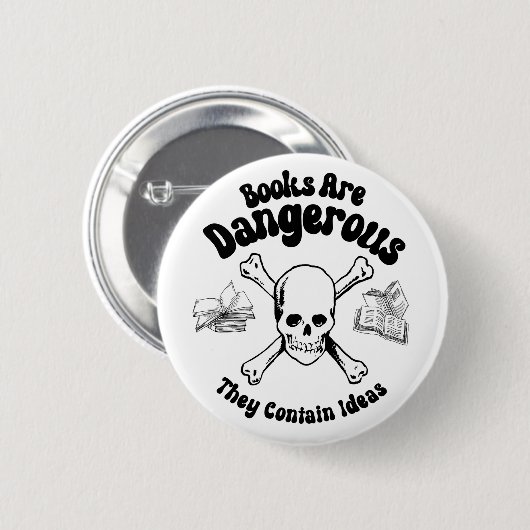 Badge Rond 5 Cm Les livres sont dangereux (Devant & derrière)