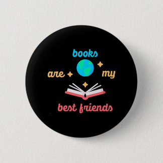 Badge Rond 5 Cm Les livres sont mes meilleurs amis