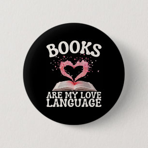 Badge Rond 5 Cm Les livres sont mon langage de l'amour Lectrice am