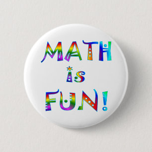 Badge Rond 5 Cm Les maths sont amusement