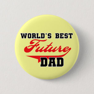 Badge Rond 5 Cm Les meilleurs futurs T-shirts et cadeaux du papa