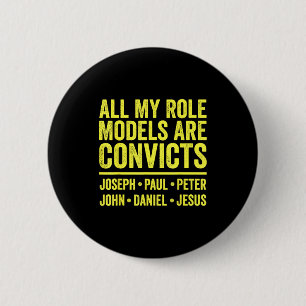 Badge Rond 5 Cm Les modèles sont des condamnés joseph paul pierre