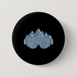 Badge Rond 5 Cm Les montagnes appellent, snowboard et ski, Sk