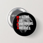 Badge Rond 5 Cm Les Morons dirigent l'Amérique Trump drôle 2025 (Devant & derrière)