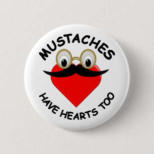 Badge Rond 5 Cm Les moustaches ont aussi des coeurs