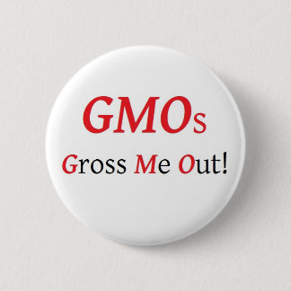 Badge Rond 5 Cm Les OGM m'agrègent se boutonnent