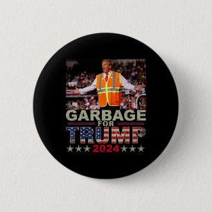 Badge Rond 5 Cm Les ordures pour les Tee - shirts de Trump 2024 -