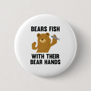 Badge Rond 5 Cm Les ours pêchent avec leurs mains d'ours