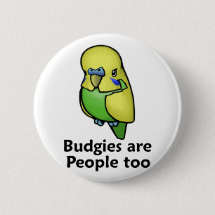 Badge Rond 5 Cm Les perruches sont les gens aussi