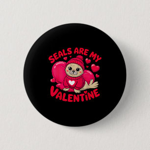 Badge Rond 5 Cm Les phoques sont mon valentin mignon phoque animal