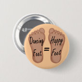 Badge Rond 5 Cm Les pieds de danse sont les pieds heureux (Devant & derrière)