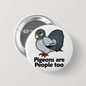 Badge Rond 5 Cm Les pigeons sont les gens aussi (Devant & derrière)