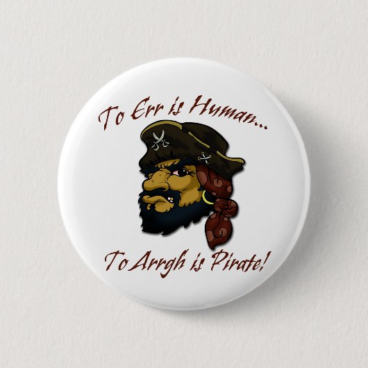 Badge Rond 5 Cm LES Pirates RÈGNENT ! (Devant)