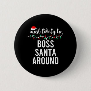 Badge Rond 5 Cm Les plus probables à Noël Correspondant Pajamas De