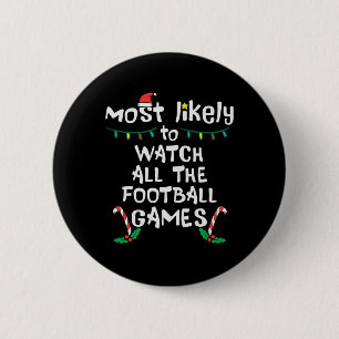Badge Rond 5 Cm Les plus probables regarder le football Noël Noël 