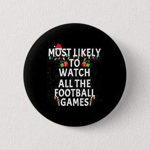 Badge Rond 5 Cm Les plus probables regarder le football Noël Noël