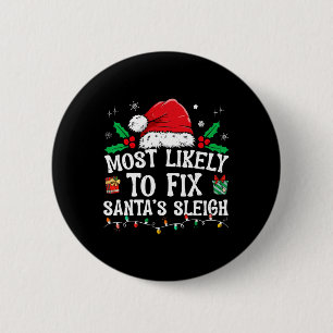 Badge Rond 5 Cm Les Plus Susceptibles De Corriger Père Noël Sleigh
