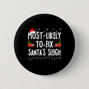 Badge Rond 5 Cm Les Plus Susceptibles De Corriger Père Noël Sleigh