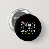 Badge Rond 5 Cm Les Plus Susceptibles De Crash Père Noël Sleigh Dr (Devant & derrière)