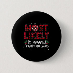Badge Rond 5 Cm Les Plus Susceptibles De Diffuser Noël Cheer Famil