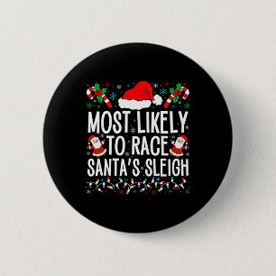 Badge Rond 5 Cm Les Plus Susceptibles De Faire Course Père Noël Sl
