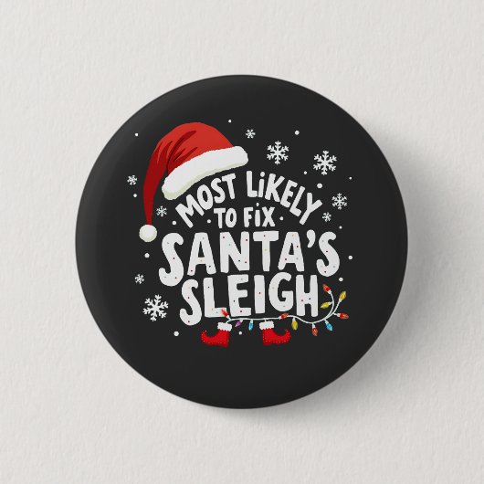 Badge Rond 5 Cm Les plus susceptibles de réparer Père Noël Sleigh  (Devant)