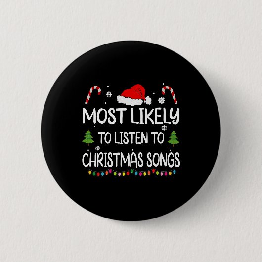 Badge Rond 5 Cm Les plus susceptibles d'écouter des chansons de No (Devant)
