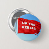 Badge Rond 5 Cm Les rebelles en haut (Devant & derrière)