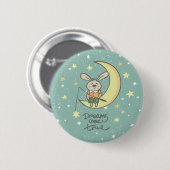 Badge Rond 5 Cm Les rêves deviennent réalité | Lapin sur la Lune (Devant & derrière)