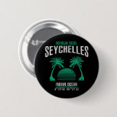 Badge Rond 5 Cm Les Seychelles (Devant & derrière)