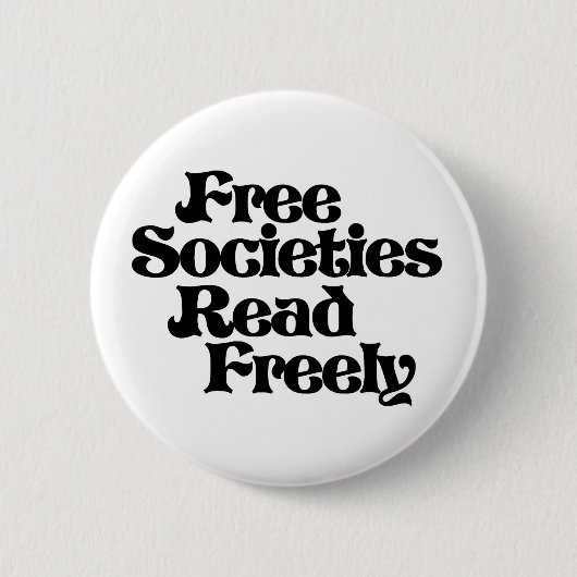 Badge Rond 5 Cm Les sociétés libres lisent librement (Devant)
