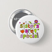 Badge Rond 5 Cm Les soeurs sont spéciales (Devant & derrière)
