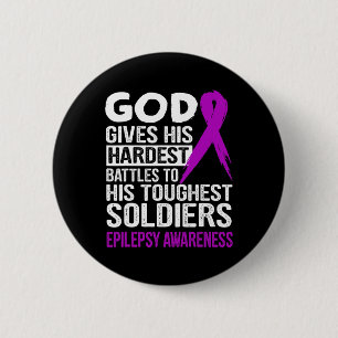 Badge Rond 5 Cm Les soldats les plus touchants de Dieu EPILEPSY SE