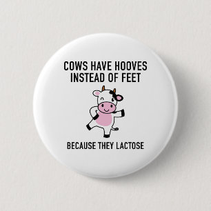 Badge Rond 5 Cm Les vaches ont des vaches