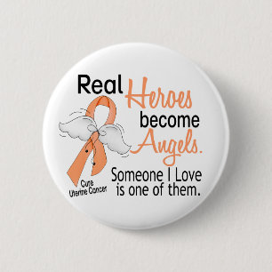 Badge Rond 5 Cm Les vrais héros deviennent Cancer utérin d'anges