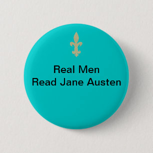 Badge Rond 5 Cm Les vrais hommes… ont lu Jane Austen