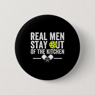Badge Rond 5 Cm Les vrais hommes restent hors de la cuisine drôle