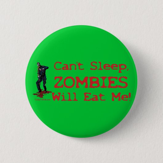 Badge Rond 5 Cm Les zombis me mangeront (Devant)