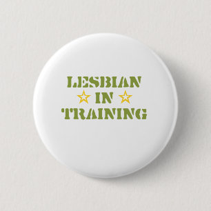 BADGE ROND 5 CM LESBIENNE DANS LA FORMATION
