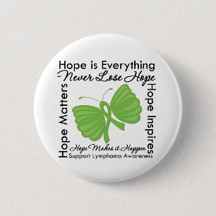 Badge Rond 5 Cm L'espoir est tout - conscience de lymphome