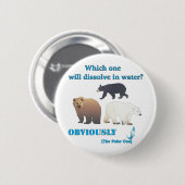 Badge Rond 5 Cm Lesquels se dissoudra dans la chimie polaire de (Devant & derrière)