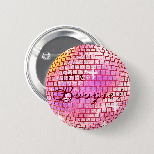 Badge Rond 5 Cm Let's Boogie ! Disco ball (Devant & derrière)