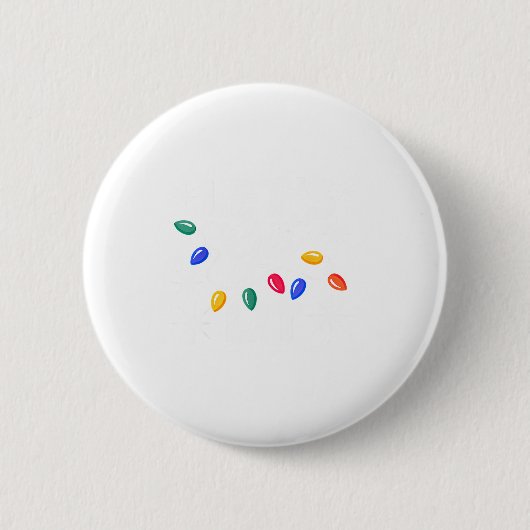 Badge Rond 5 Cm Let's Get Lit Christmas Lights (Devant)